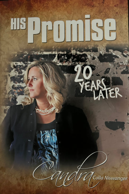 His Promise 20 Years Later