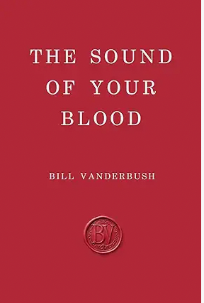 The Sound of Your Blood