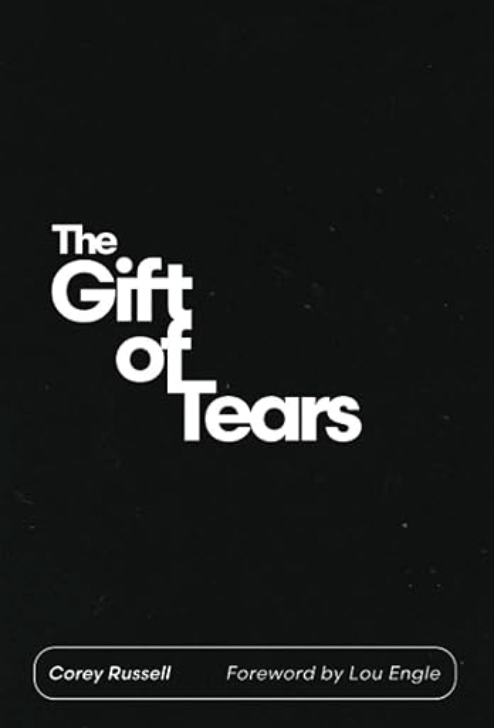 The Gift of Tears: